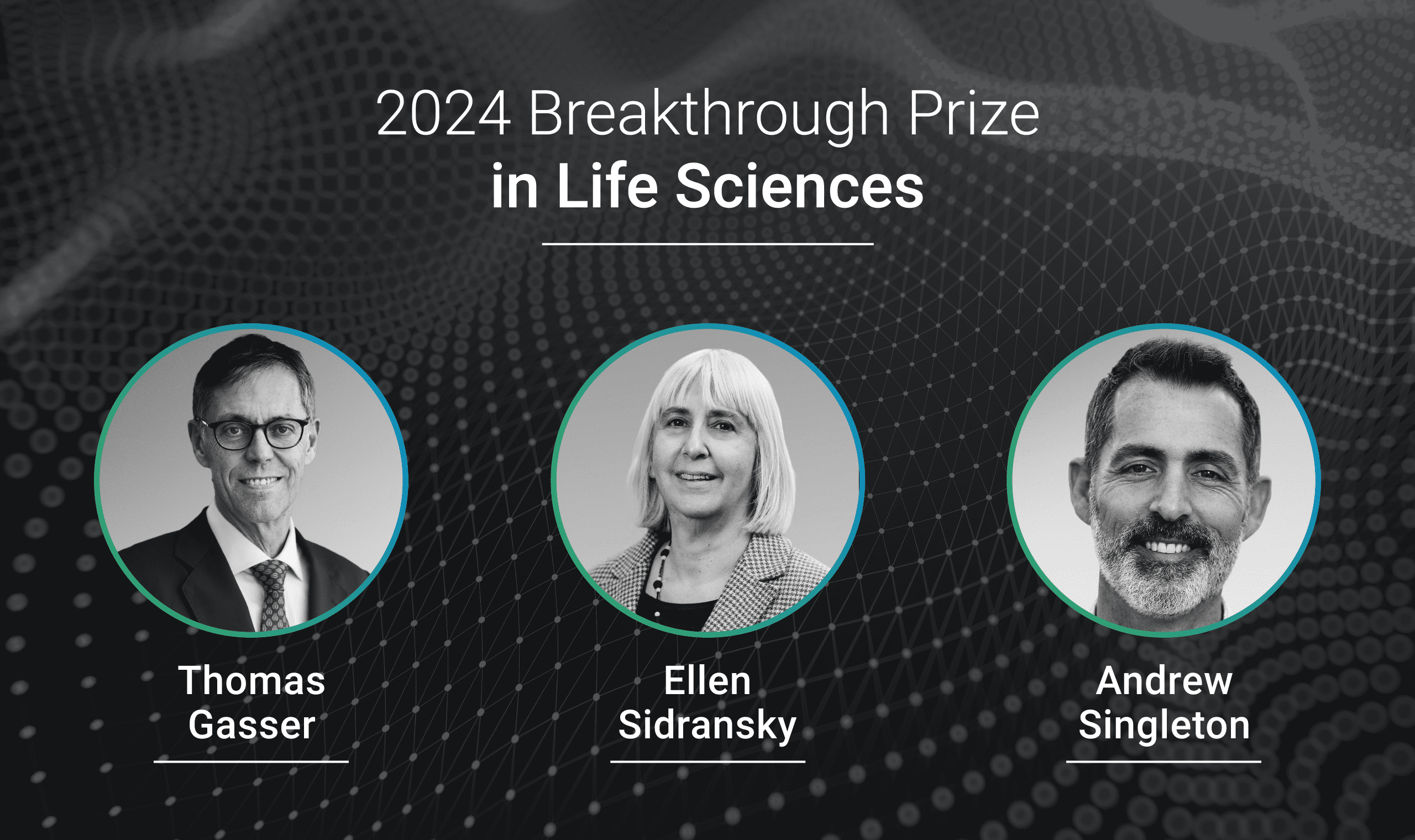 Breakthrough Prizes 2024 - Interview with Andy Singleton, Thomas Gasser,  and Ellen Sidransky - GP2